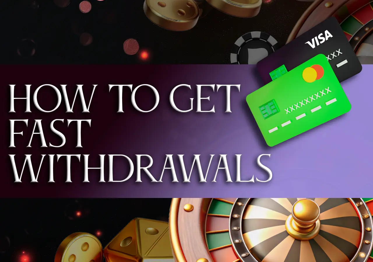 How to get online casinos fast withdrawals
